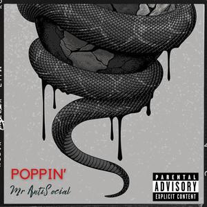 Poppin’ (Explicit)