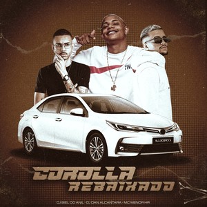 Corolla Rebaixado (Explicit)