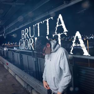 BRUTTA GIORNATA (Explicit)
