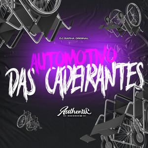 Automotivo das Cadeirantes (Explicit)