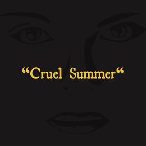 Cruel Summer (Explicit)