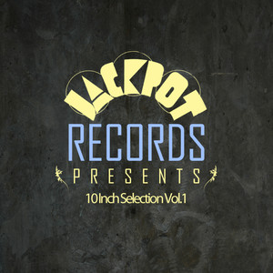 Jackpot Presents 10 Inch Selection Vol.1