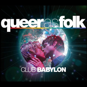 O.S.T. Queer As Folk Club Babylon