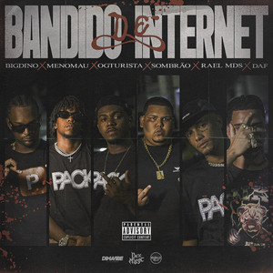 Bandido de Internet (Explicit)
