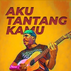 Aku Tantang Kamu