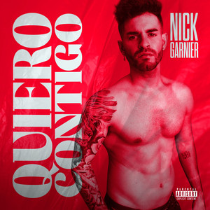 Quiero contigo (Explicit)