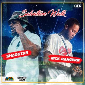 Salvation walk x Shaqstar