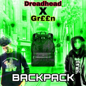 BACKPACK (feat. Dreadhead) [Explicit]