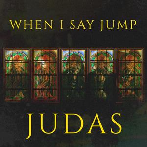 Judas (The Rhythm Of Defeat) [Explicit]