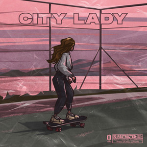 CITY LADY (Explicit)