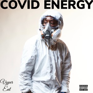 COVID ENERGY (Explicit)