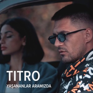 Yaşananlar Aramızda