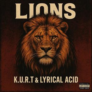 Lions (feat. Lyrical Acid) (Explicit)
