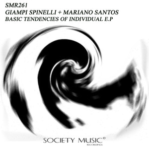 Basic Tendencies Of The Individual (Original Mix)
