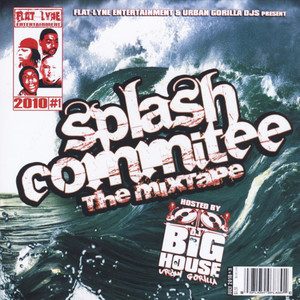 Splash Commitee The MixTape (Explicit)