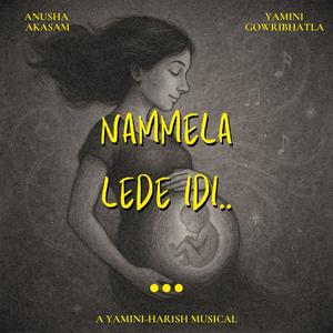Nammela Lede (feat. Nandini & Anusha)