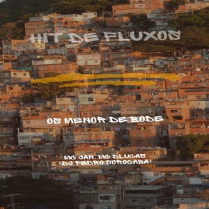 Os Menor de bode (Explicit)