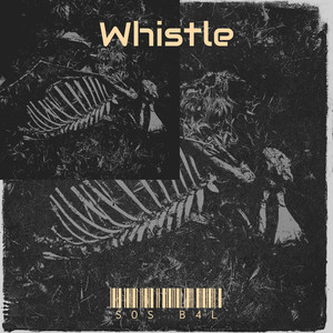 Whistle (Explicit)