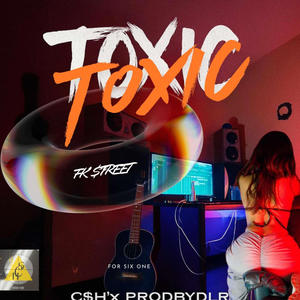TOXIC (feat. C$H)