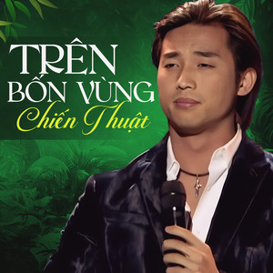 Trên Bốn Vùng Chiến Thuật