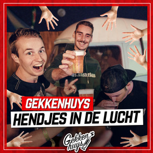 Hendjes In De Lucht (Explicit)