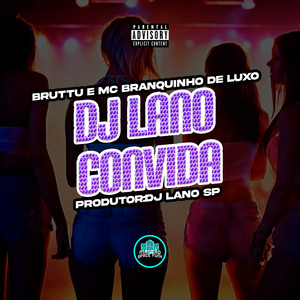 Dj Lano Convida (Explicit)
