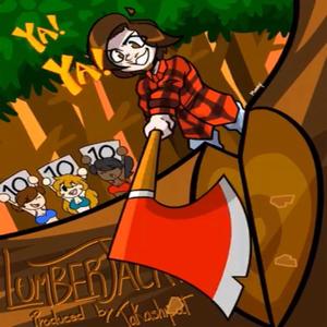 Lumberjacks (Explicit)