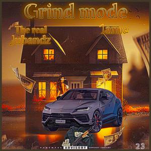 Grind mode (feat. 1ame) [Explicit]