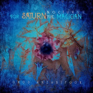 Nocturne for Saturn the Magician