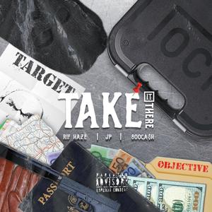 TAKE IT THERE (feat. Boo Cash & 4rjp) (Explicit)
