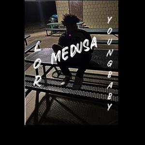 Medusa (Explicit)