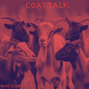 Goat Talk (Explicit)