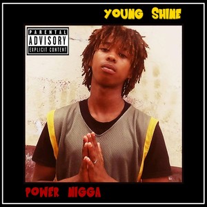 Power Nigga (Explicit)