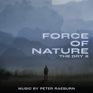 Force of Nature (Original Motion Picture Soundtrack) (自然之力：小镇缉凶2 电影原声带)