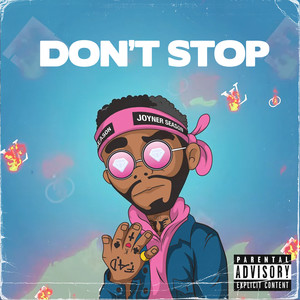 Don't Stop (Explicit)