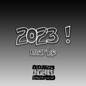 2023! (Explicit)