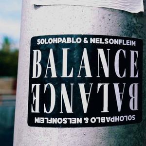 BALANCE (feat. Nelson Fleim) [Explicit]