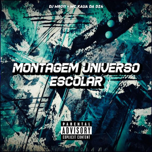 MONTAGEM UNIVERSO ESCOLAR (Explicit)