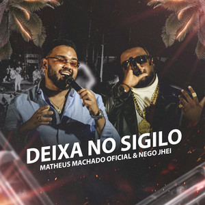 Deixa no Sigilo