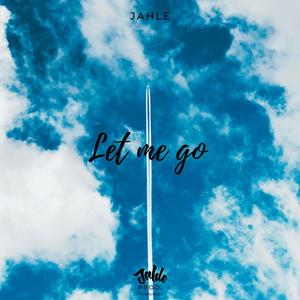 Let Me Go