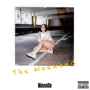 The Weekend (Explicit)