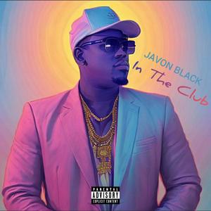 In The Club (Explicit)