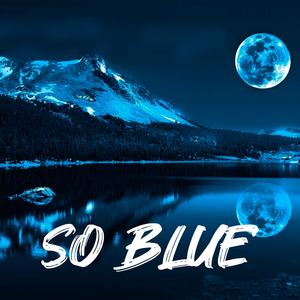 SO BLUE