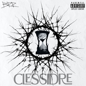 Clessidre (Explicit)