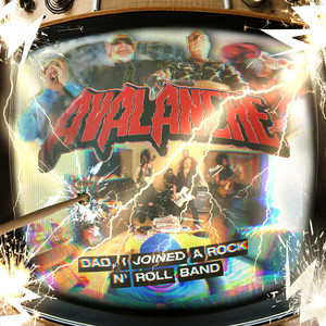 Dad, I Joined A Rock N’ Roll Band