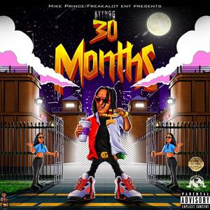 30 MONTHS (Explicit)