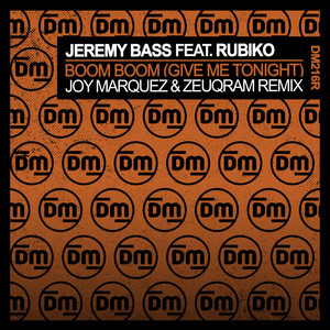 Boom Boom (Give Me Tonight) (Joy Marquez & Zeuqram Remix)