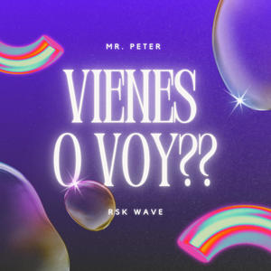 VIENES O VOY?? (feat. RSK WAVE) [Explicit]