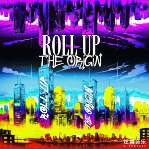 Roll Up The Origin