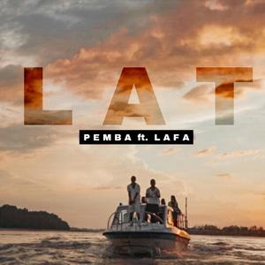 Lat (feat. Lafa) [Explicit]